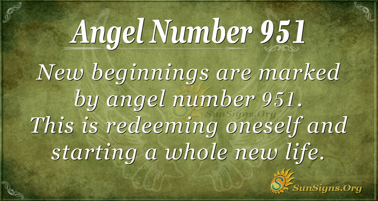 ¿Cuál es el significado del número de ángel 951?